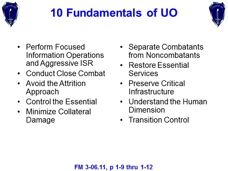 10 Fundamentals of UO Perform Focused Information Operations and Aggressive ISR  Conduct Close